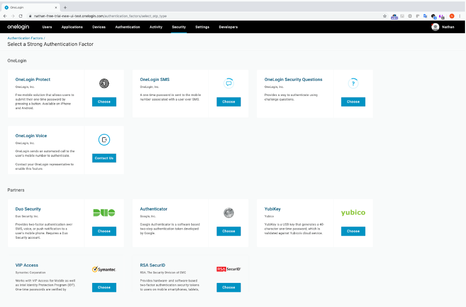 Go to Security >Authentication Factors > New Auth Factor and choose the factor(s) that you want to add